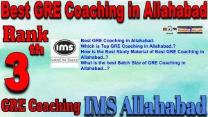 3rd Top GRE Coaching in Allahabad