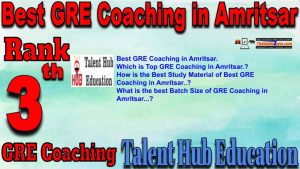3rd Top GRE Coaching in Amritsar