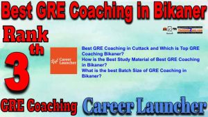 3rd Top GRE Coaching in Bikaner