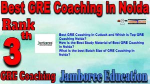 3rd Top GRE Coaching in Noida