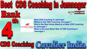 4th Best CDS Coaching in Jamnagar