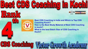 4th Best CDS Coaching in Kochi