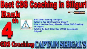 4th Best CDS Coaching in Siliguri