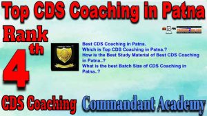 4th Top CDS Coaching in Patna