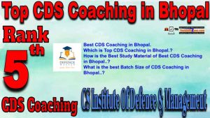 5th Best CDS Coaching in Bhopal