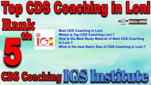 5th Best CDS Coaching in Loni