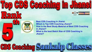 5th Top CDS Coaching in Jhansi