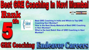 5th Top GRE Coaching in Navi Mumbai