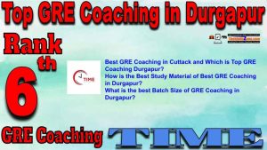 6th Best GRE Coaching in Durgapur