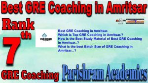 7th Top GRE Coaching in Amritsar