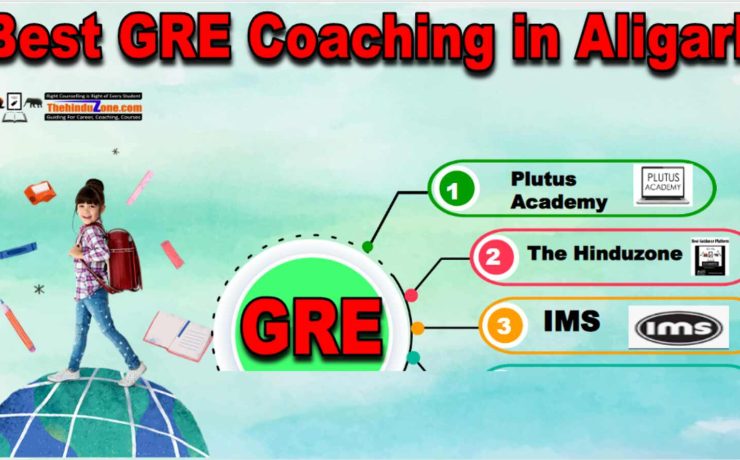 Best GRE Coaching In Aligarh