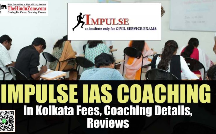 Impulse IAS Coaching in Kolkata Fees, Coaching Details, Reviews