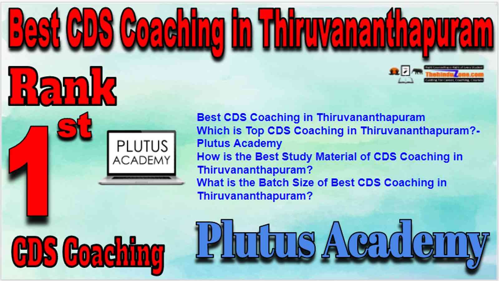 Rank 1 Best CDS Coaching in Thiruvanthapuram