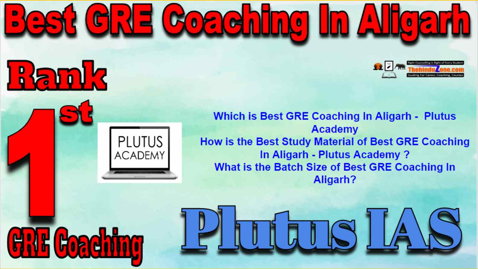 Rank 1 Best GRE Coaching In Aligarh