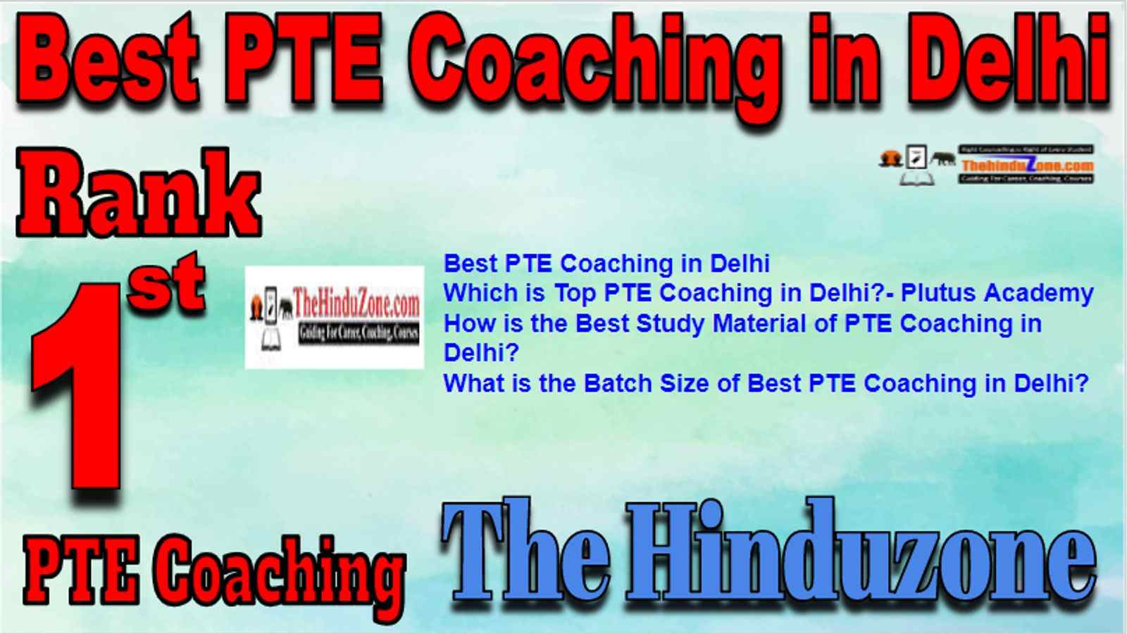 Rank 1 Best PTE Coaching in Delhi