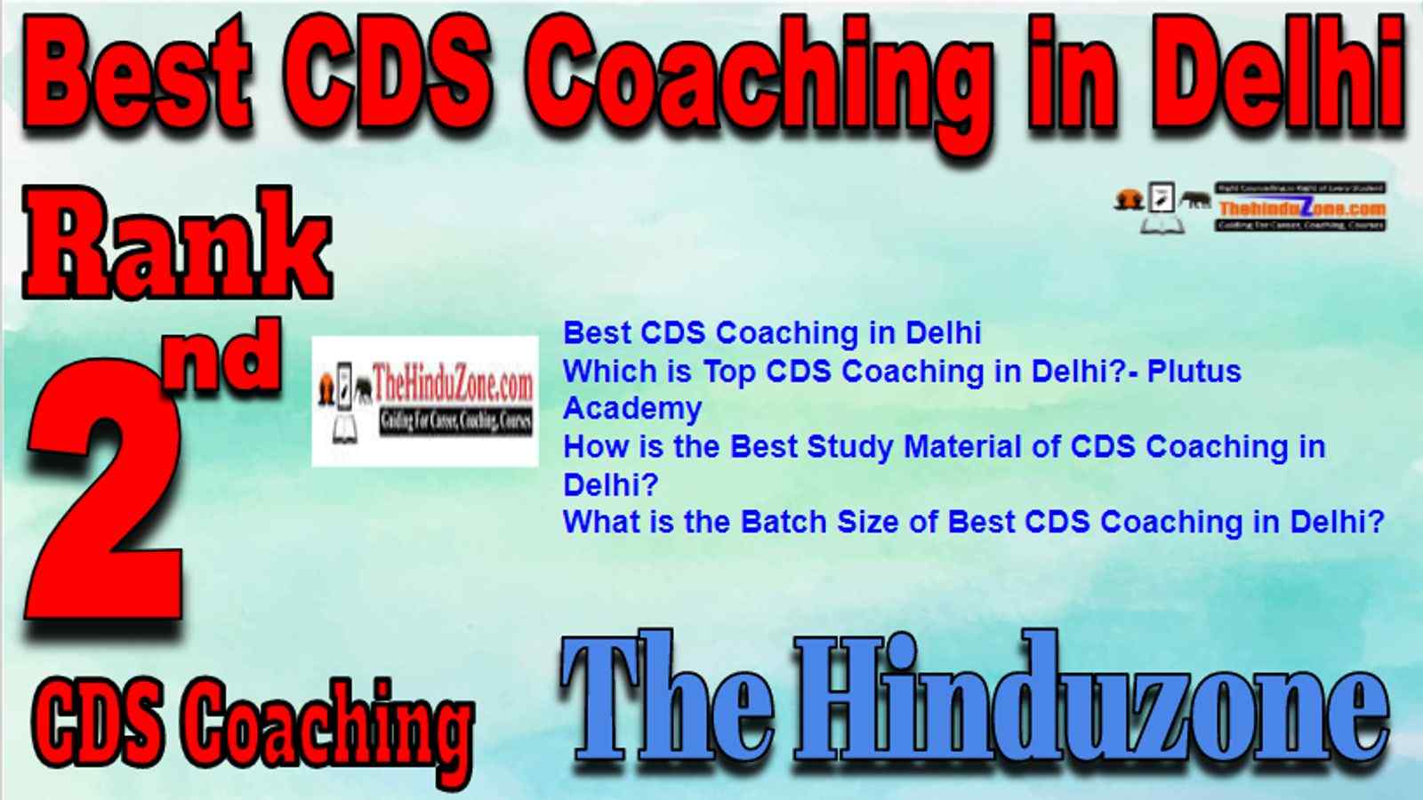 Rank 2 Best CDS Coaching in Delhi