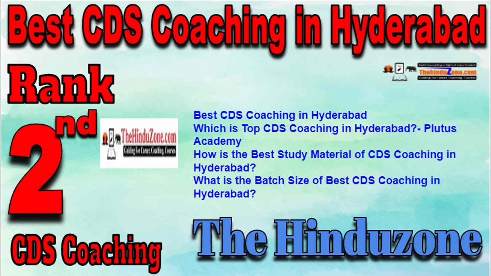 Rank 2 Best CDS Coaching in Hyderabad