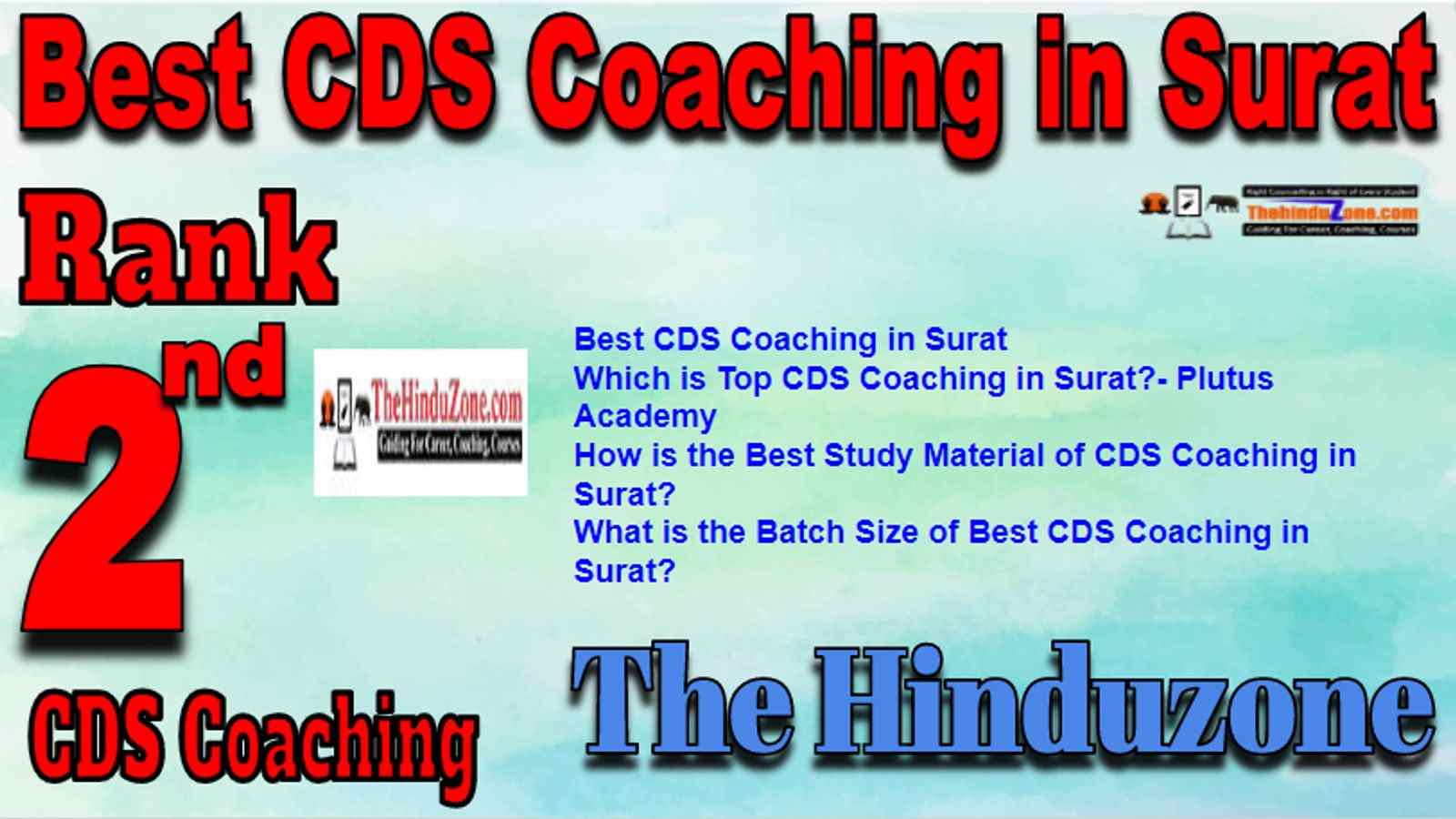 Rank 2 Best CDS Coaching in Surat