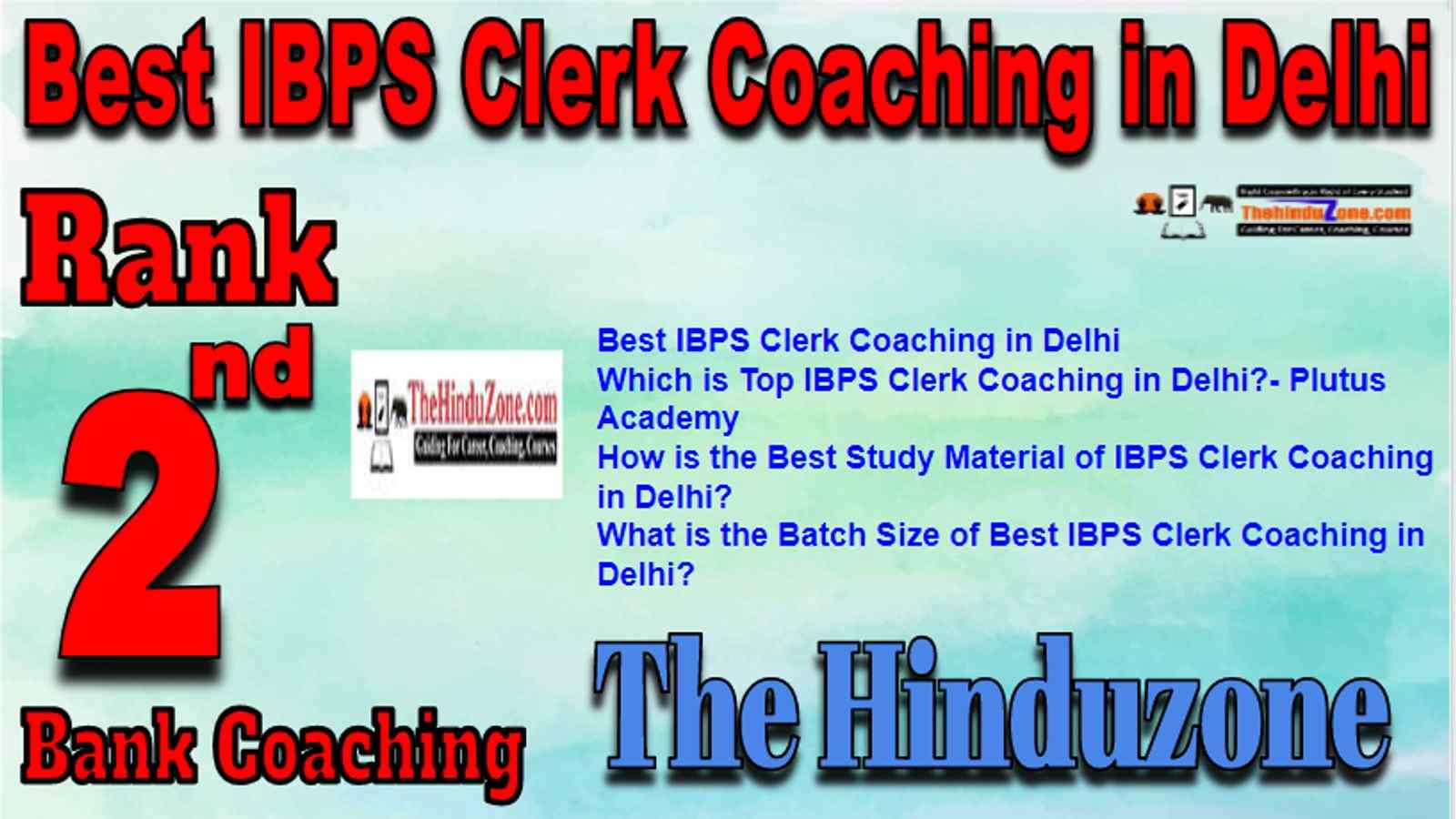 Rank 2 Best IBPS Clerk Coaching in Delhi