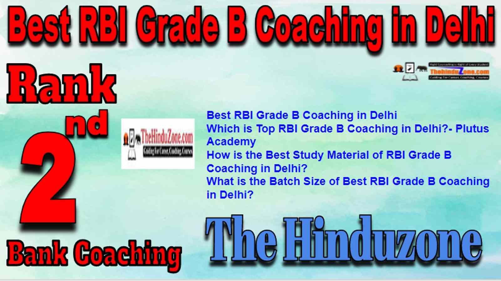 Rank 2 Best RBI Grade B Coaching in Delhi
