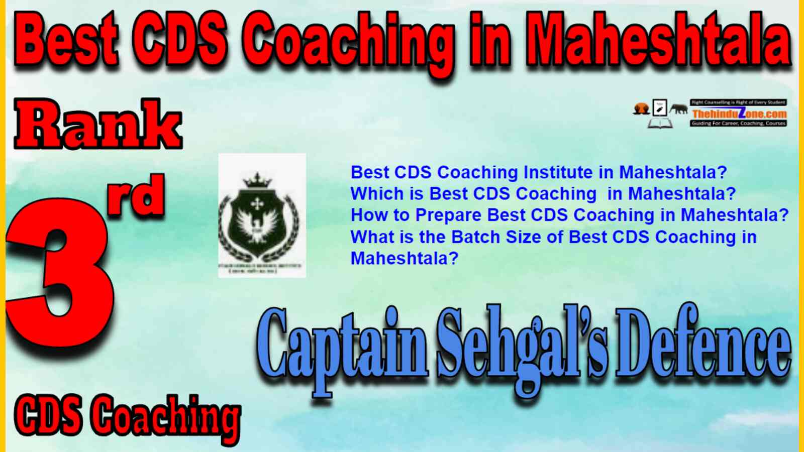 Rank 3 Best CDS Coaching In Maheshtala