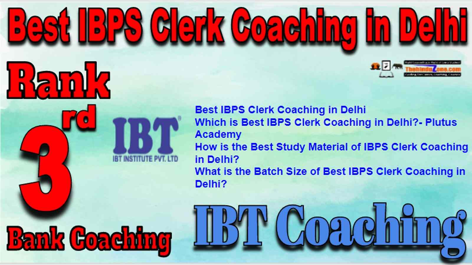 Rank 3 Best IBPS Clerk Coaching in Delhi