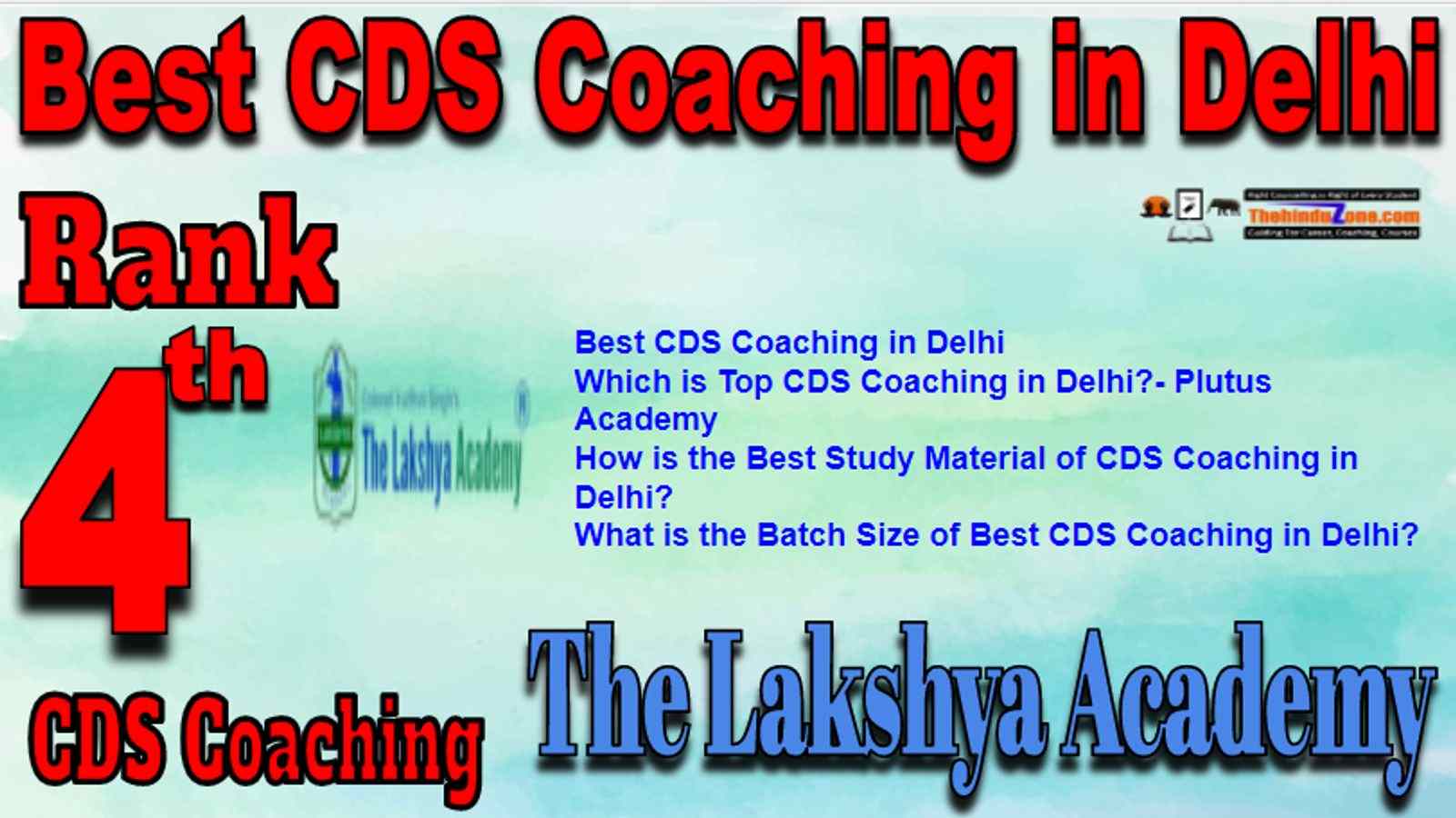 Rank 4 Best CDS Coaching in Delhi