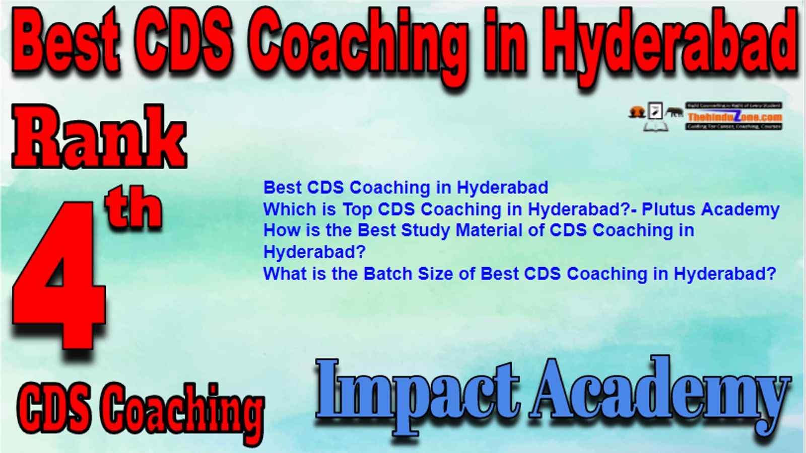 Rank 4 Best CDS Coaching in Hyderabad