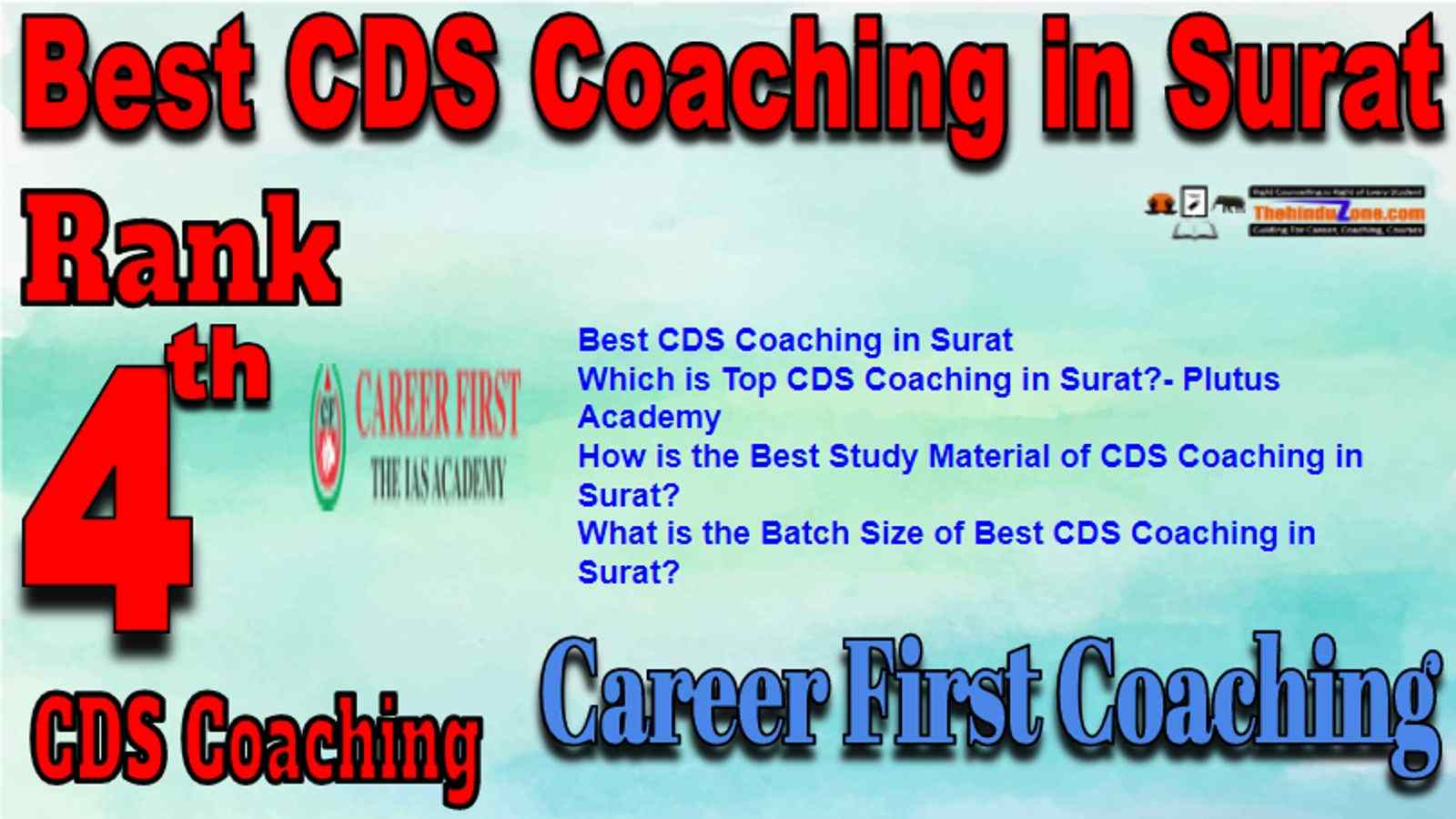 Rank 4 Best CDS Coaching in Surat