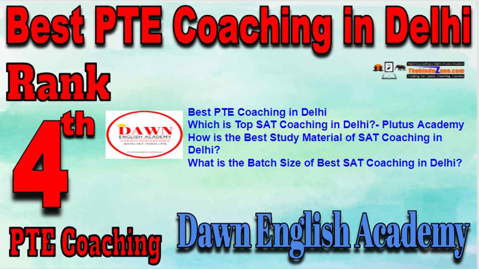 Rank 4 Best PTE Coaching in Delhi