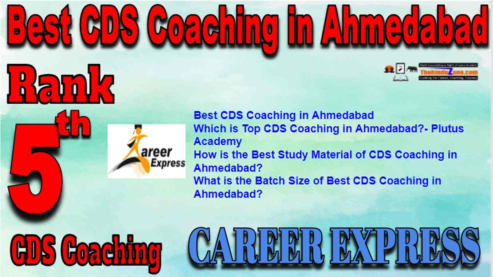 Rank 5 Best CDS Coaching in Ahmedabad