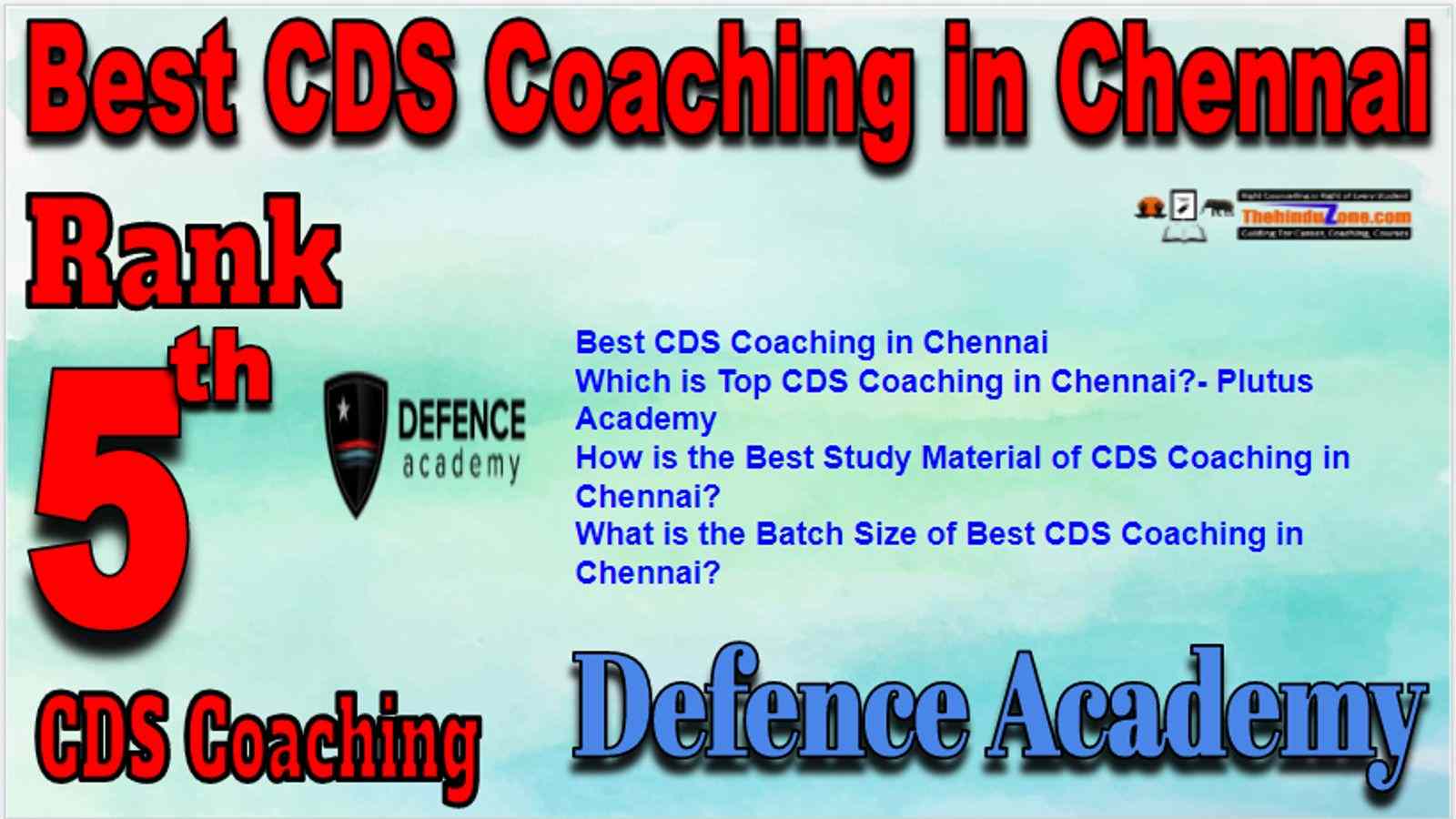 Rank 5 Best CDS Coaching in Chennai