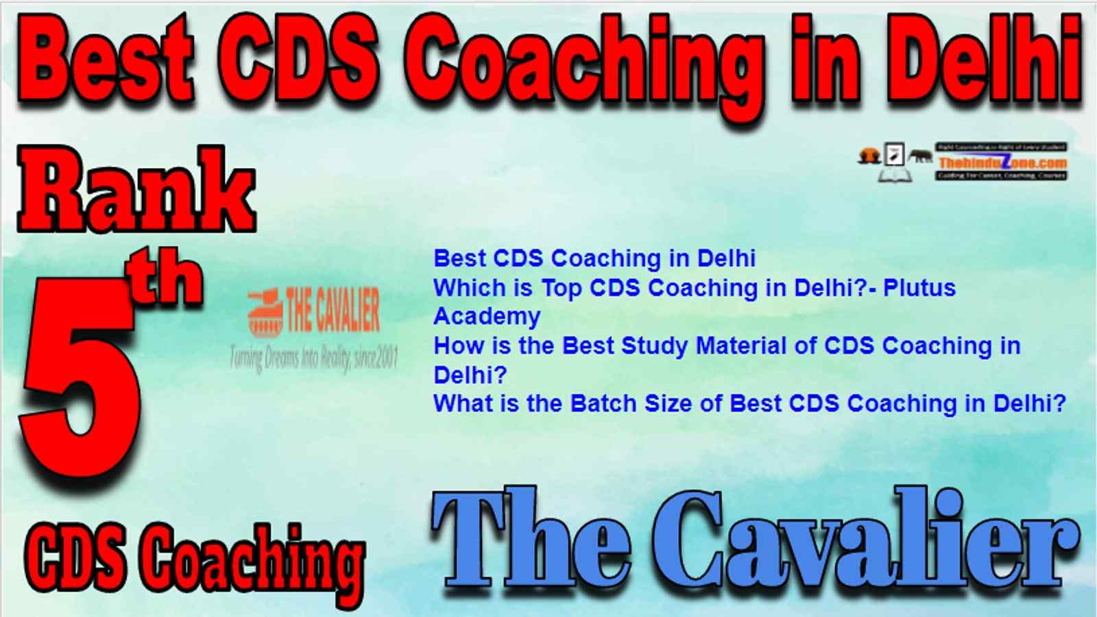 Rank 5 Best CDS Coaching in Delhi