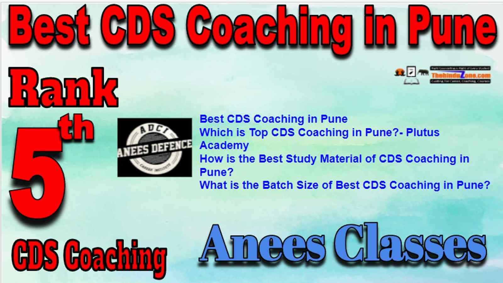 Rank 5 Best CDS Coaching in Pune