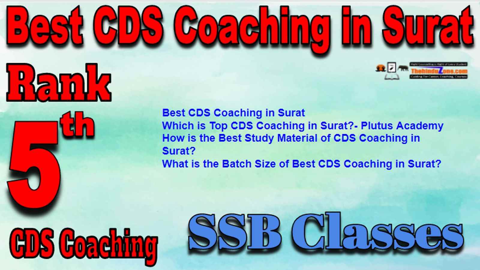 Rank 5 Best CDS Coaching in Surat