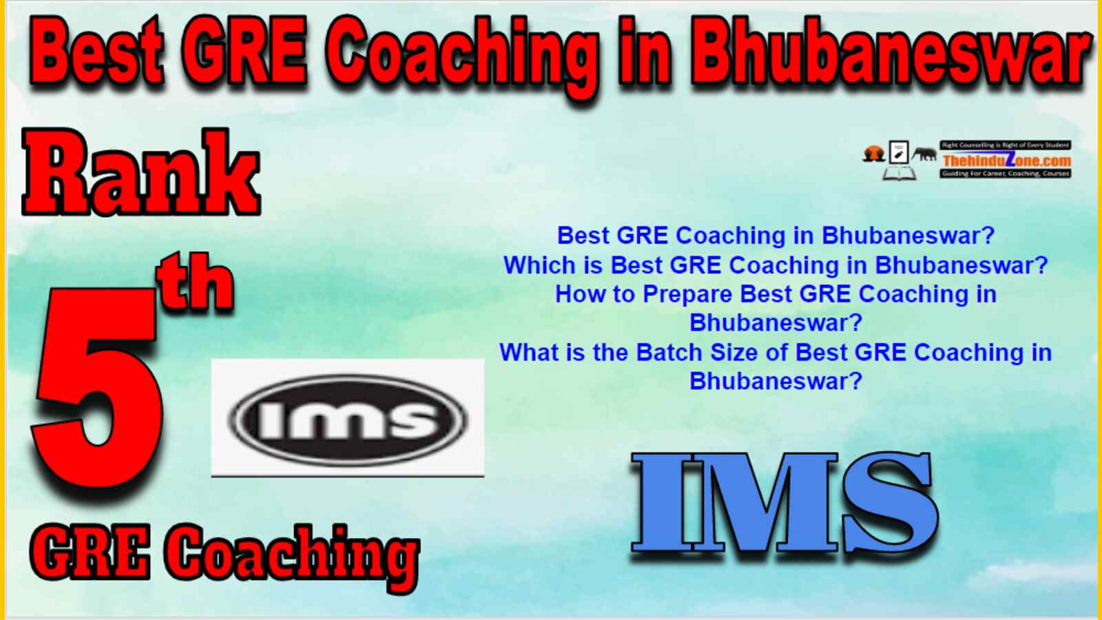 Rank 5 Best GRE Coaching in Bhubaneswar