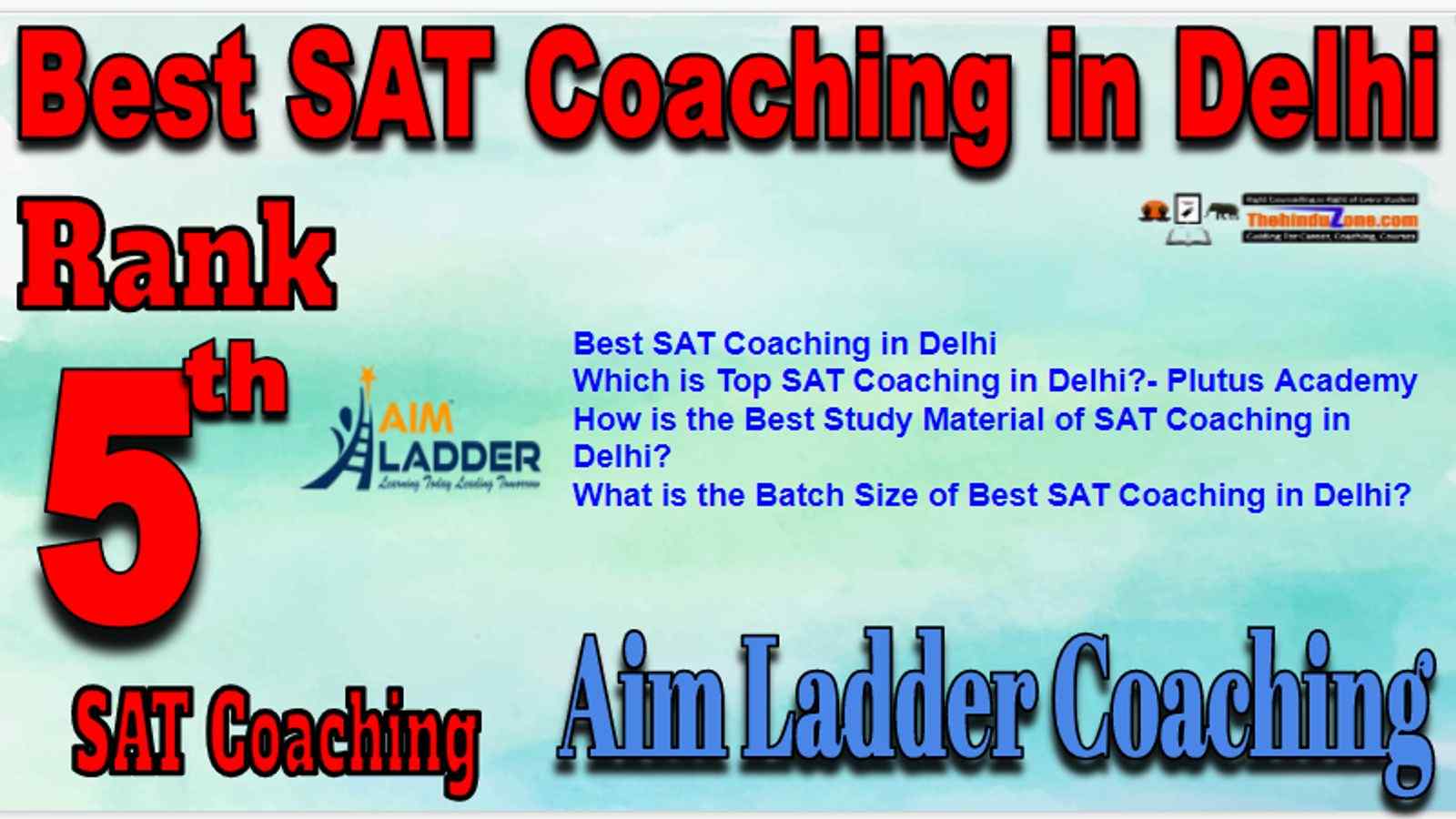 Rank 5 Best SAT Coaching in Delhi