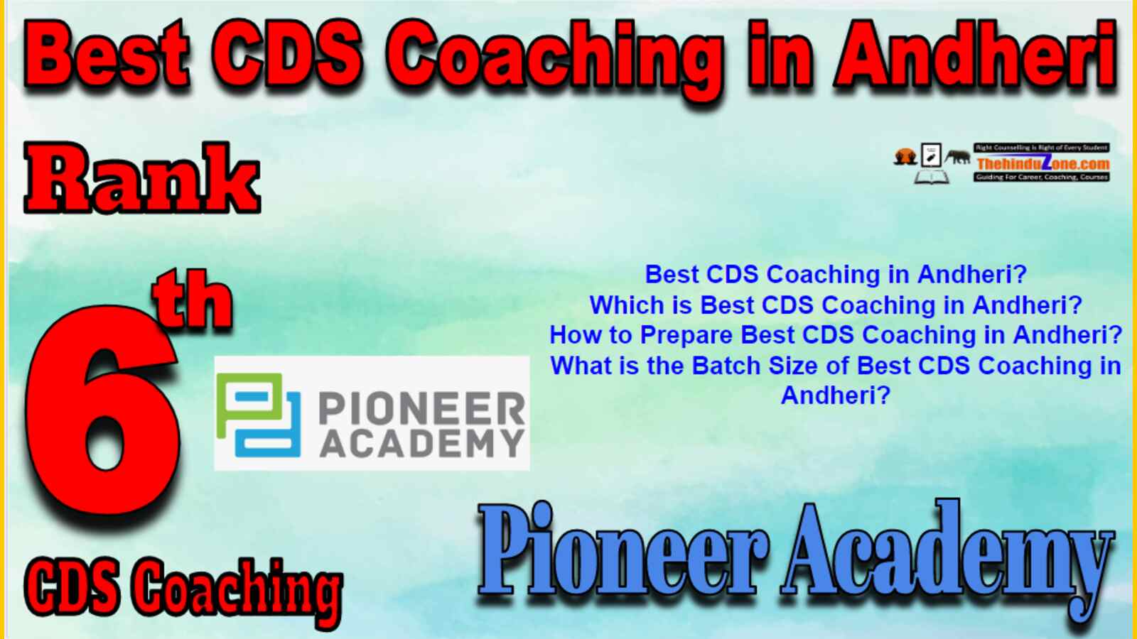 Rank 6 Best CDS Coaching in Andheri