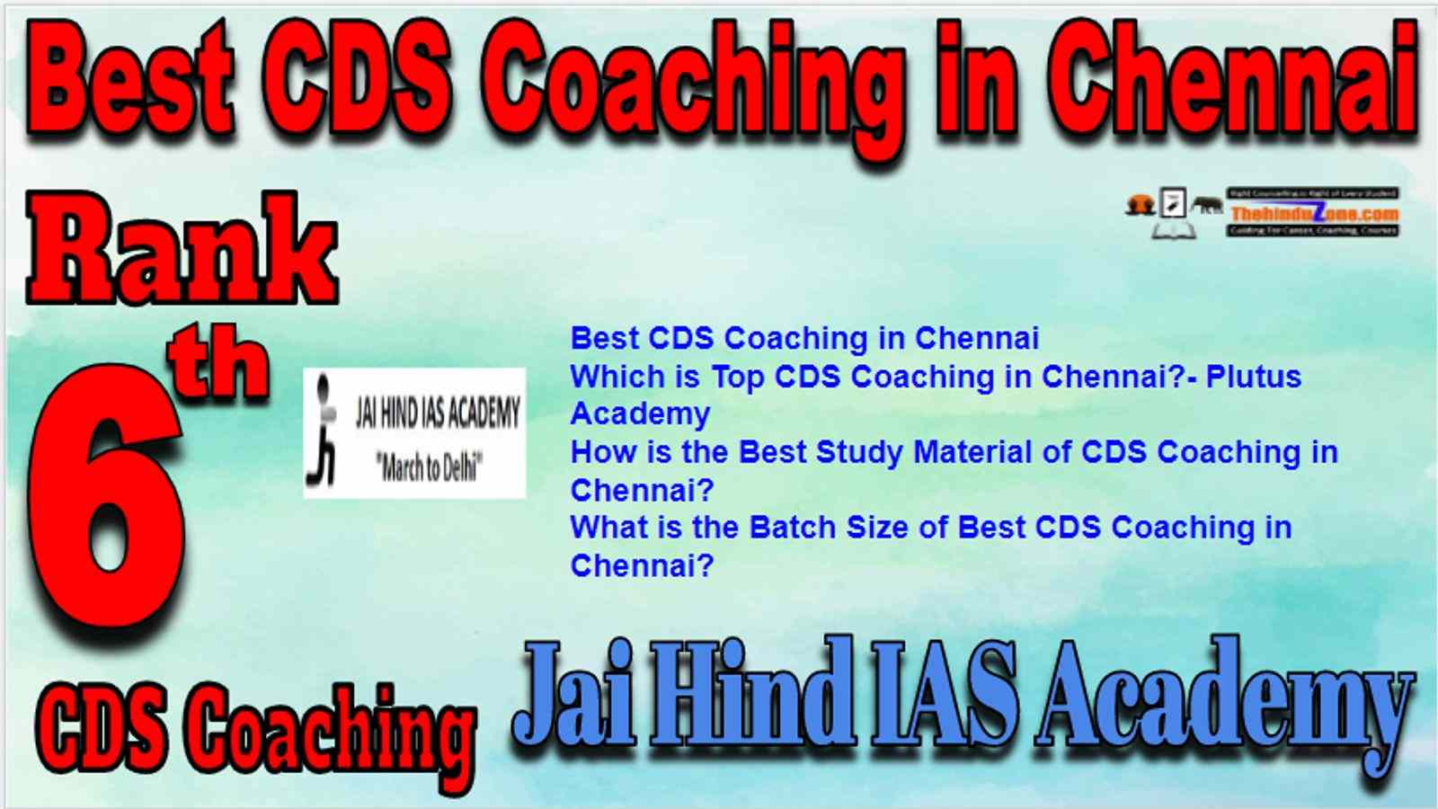 Rank 6 Best CDS Coaching in Chennai