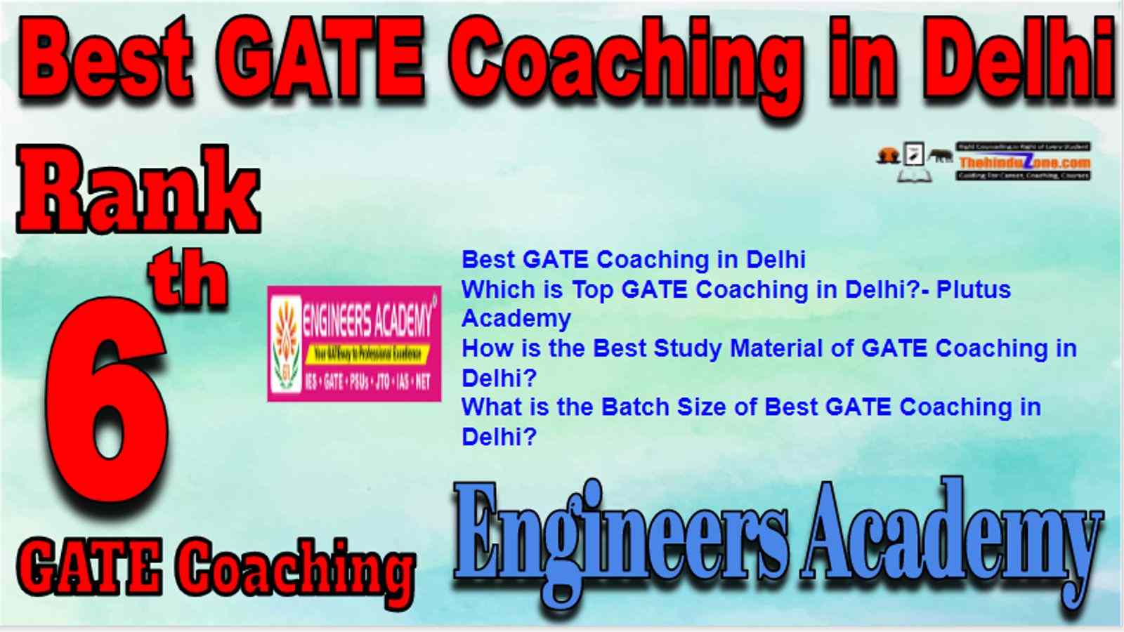 Rank 6 Best GATE Coaching in Delhi