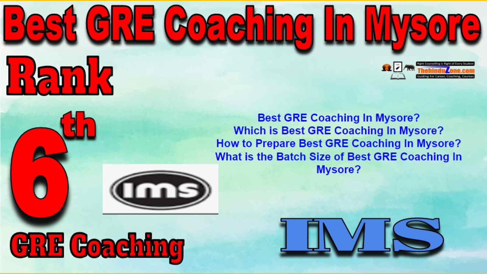Rank 6 Best GRE Coaching In Mysore