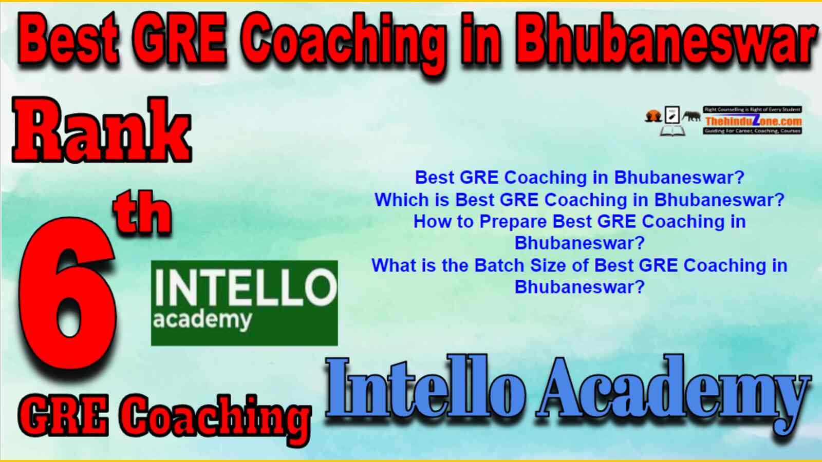 Rank 6 Best GRE Coaching in Bhubaneswar