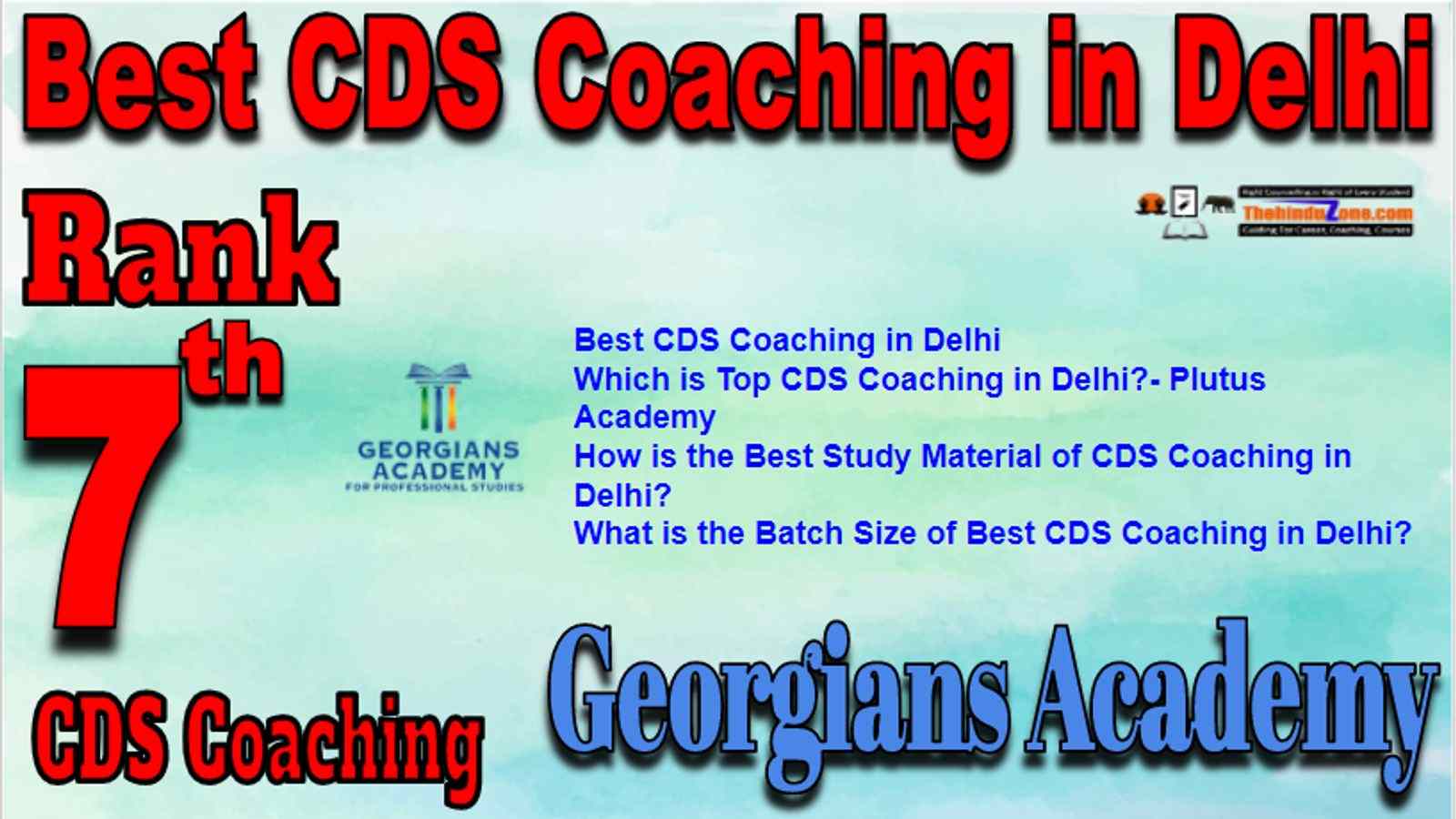 Rank 7 Best CDS Coaching in Delhi