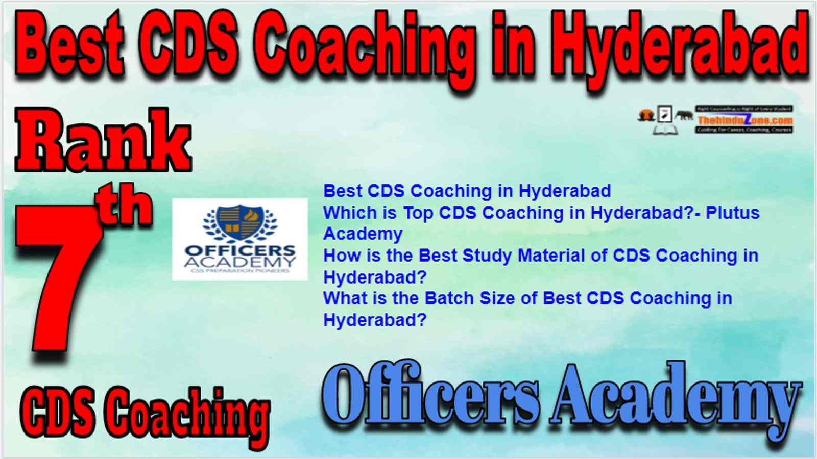 Rank 7 Best CDS Coaching in Hyderabad