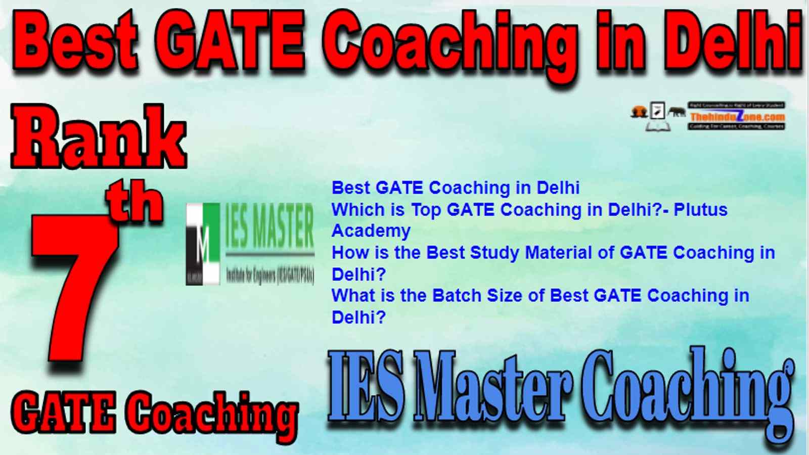 Rank 7 Best GATE Coaching in Delhi