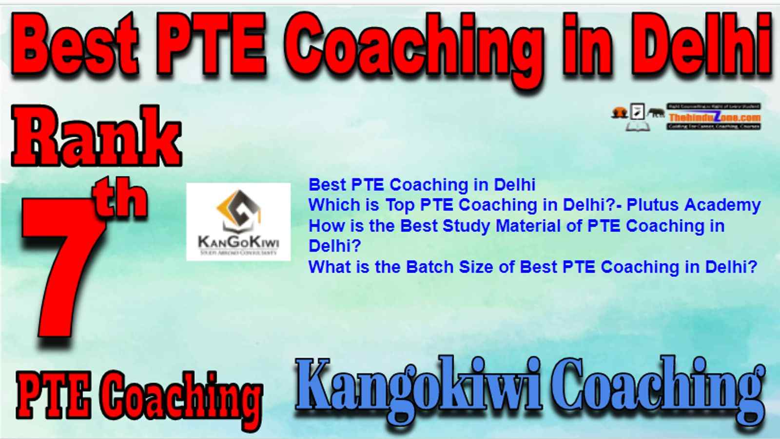 Rank 7 Best PTE Coaching in Delhi