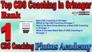 Rank1 Best CDS Coaching in Srinagar