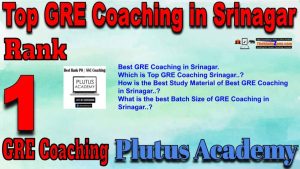 Rank1 Best GRE Coaching in Srinagar