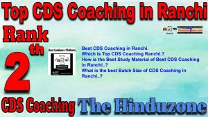 Rank2 Top CDS Coaching in Ranchi