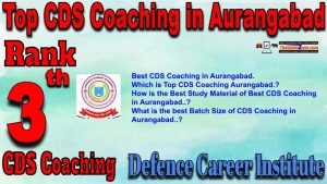 Rank3 Best CDS Coaching in Aurangabad